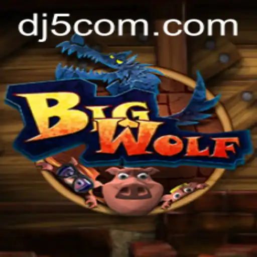 Descubra BigWolf: O Novo Fenômeno dos Jogos em DJ5.com